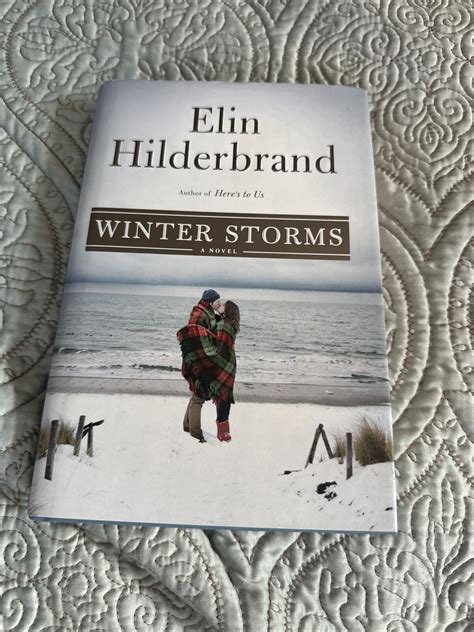 Winter Street Ser Winter Storms By Elin Hilderbrand 2016 Hardcover