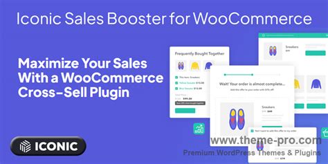 Iconic Sales Booster For Woocommerce Wp Plugin Themepro