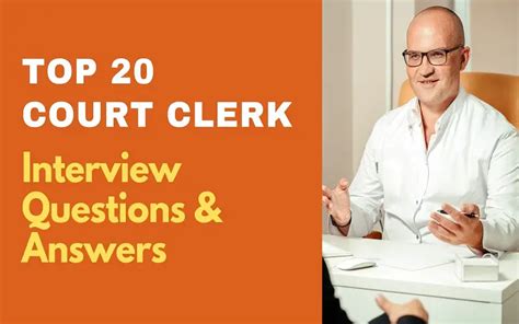 Top 20 Court Clerk Interview Questions & Answers 2024 ...