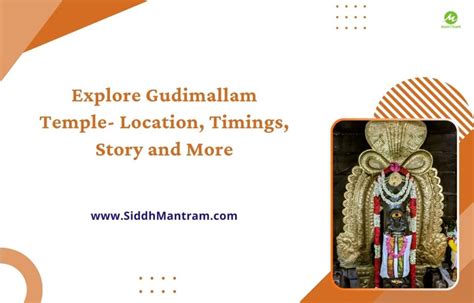 Explore Gudimallam Temple- Location, Timings, Story and More