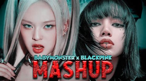 Babymonster X Blackpink Sheesh X How You Like That X Shut Down Ft