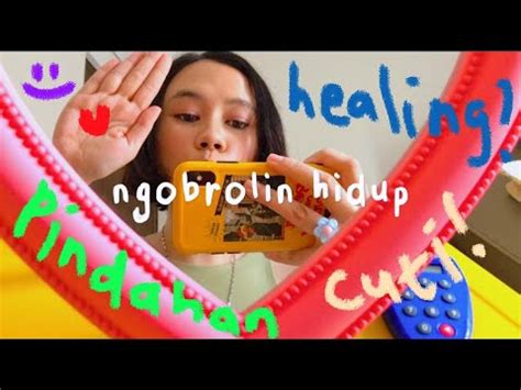 Healing Sekarang Apa Nanti Ngobrolin Hidup Eps 1 YouTube