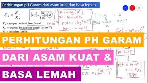 Cara Menghitung Ph Garam Dari Asam Kuat Dan Basa Lemah Materi