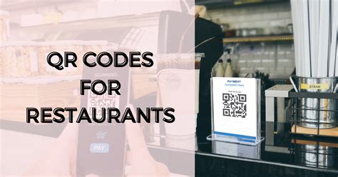 Qr Codes For Restaurants Powerful Marketing 101 Hacks