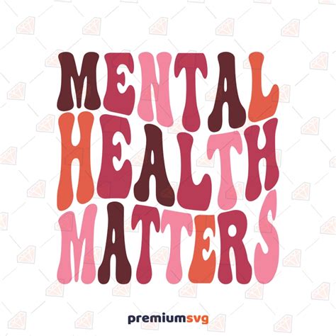 Mental Health Matters Svg With Wavy Text Depression Awareness Clipart