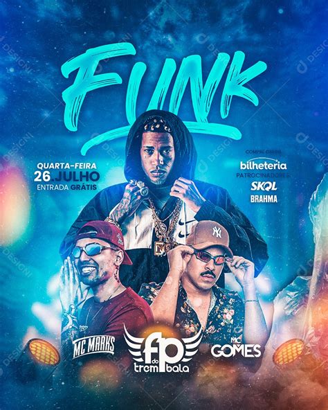 Flyer Funk Mc Maaks FB d Trem Bala MC Gomes Social Media PSD Editável