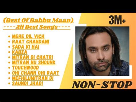 Babbu Maan Songs All Time Hits Of Babbu Maan Best Punjabi Songs