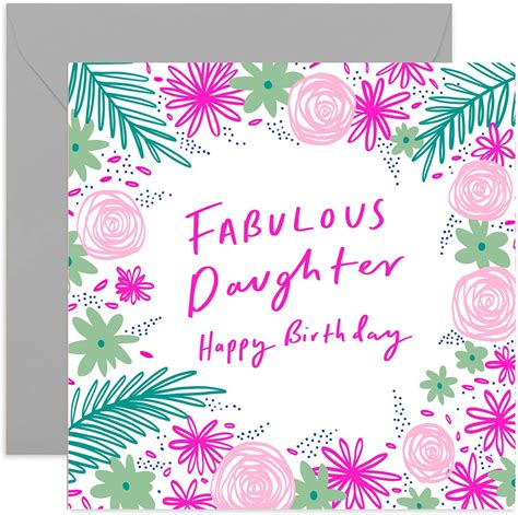 Fabulous Daughter Birthday Card Fun Birthday Card For Her Floral