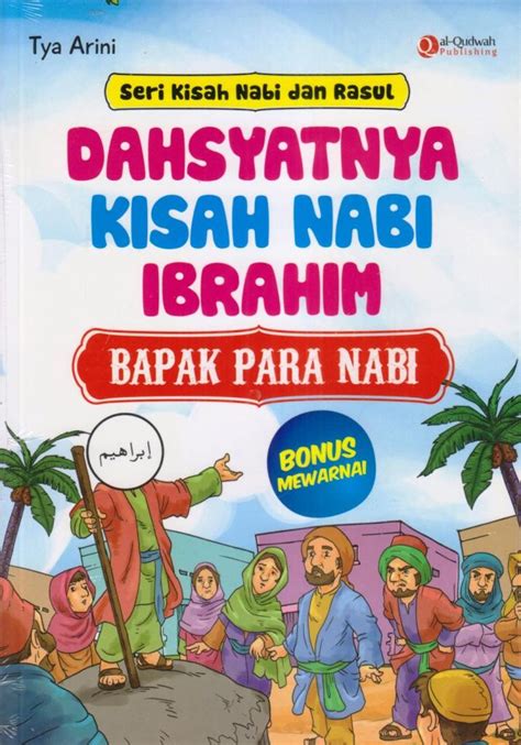 Dahsyatnya Kisah Nabi Ibrahim Buku