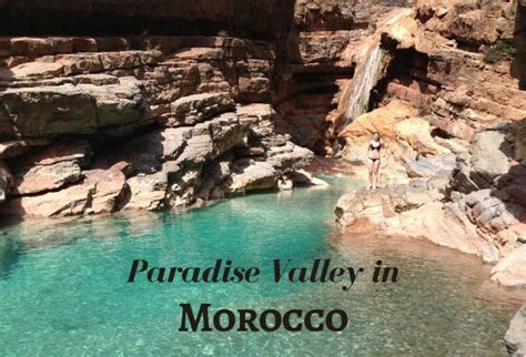 Paradise Valley in Morocco - blue pools and waterfalls