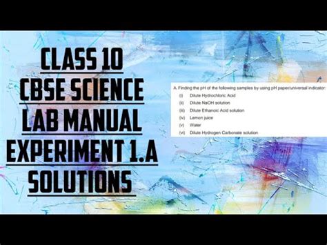 CLASS 10 CBSE SCIENCE LAB MANUAL EXPERIMENT 1 A SOLUTIONS