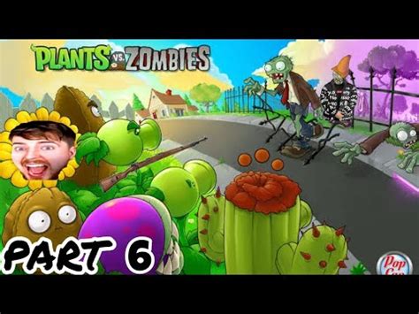 Akhirnya Kita Main Plant Vs Zombie Lagi Part 6 YouTube