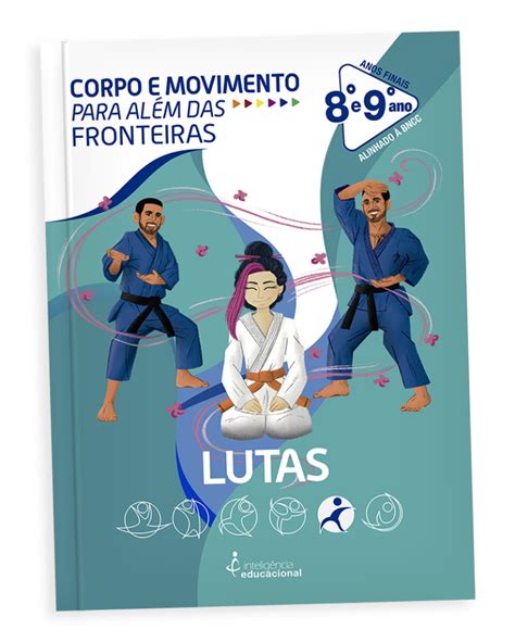 Esporte Para Além Das Fronteiras Livro De Lutas Avançado Ii