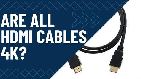 Are All Hdmi Cables 4k Pc Guide 101