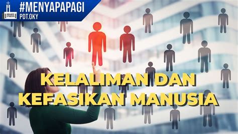 Menyapa Pagi Kamis 30 Maret 2023 Kelaliman Dan Kefasikan Manusia