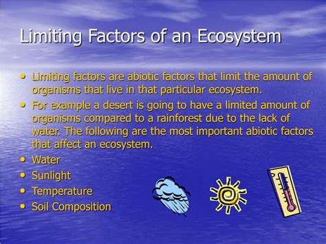 What Are Three Examples Of Limiting Factors