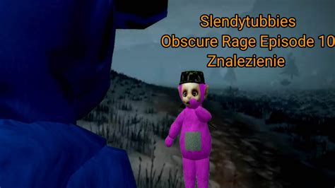 Slendytubbies Obscure Rage Episode Znalezienie Youtube