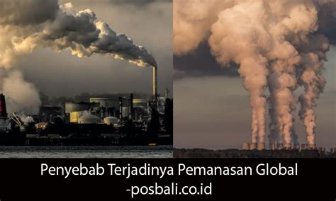 Penyebab Terjadinya Pemanasan Global Posbali Co Id