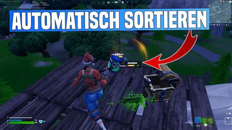 Fortnite Inventar Automatisch Sortieren Tutorial Sabo Youtube