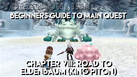 Toram Online Beginners Guide To Main Quest Chapter Road To