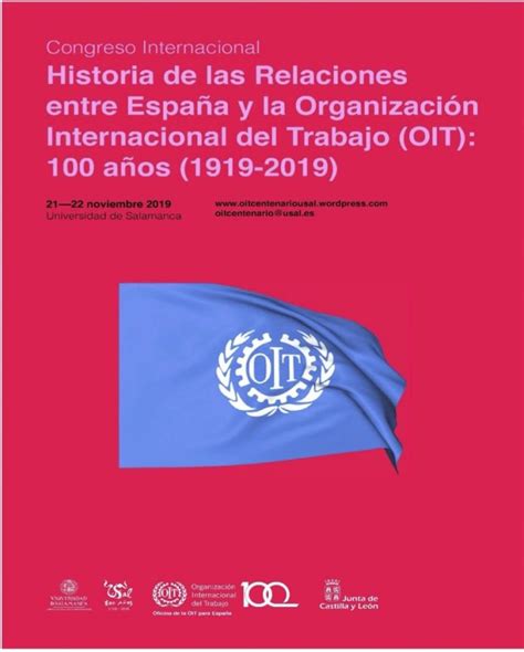 Historia De La Organización Internacional Del Trabajo Oit 100 Cien