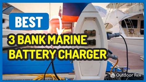 Top Best Bank Marine Battery Charger In Youtube