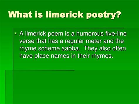 Ppt Limerick Poetry And Free Verse Poetry Powerpoint Presentation Free Download Id2926850