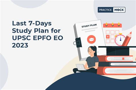 Last 7 Day Study Plan For UPSC EPFO EO 2023