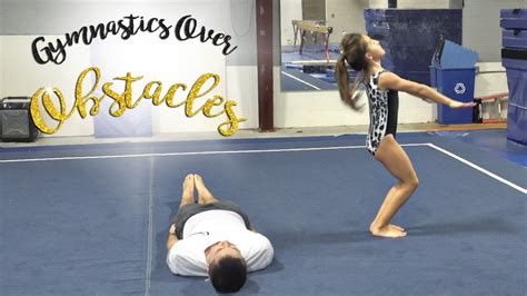 Gymnastics Over Obstacles Challenge Leah Sgg Youtube