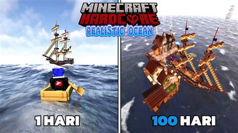 100 Hari Di Minecraft Hardcore Realistic Ocean Youtube