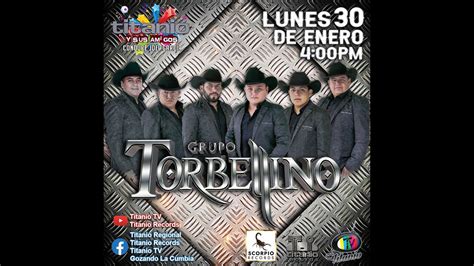 Grupo Torbellino En Titanio Y Sus Amigos Titanio Tv YouTube