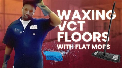 Waxing Vct Floors With Flat Mops Youtube