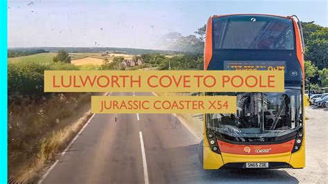 Timelapse Jurassic Coaster X Lulworth Cove To Poole Quay Youtube