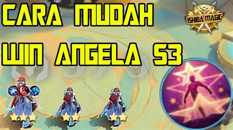 BEGINI CARA MAIN ANGELA SKILL 3 YANG TEPAT DAN BENAR MAGIC