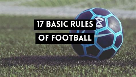 The Basic Rules Of Football Soccer