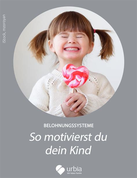 Belohnungssysteme So motivieren sie Kinder Kinder belohnen Zähne