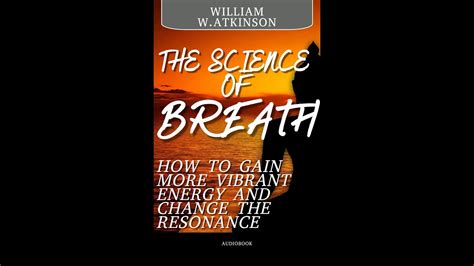 The Hindu Yogi Science Of Breath How To Gain More Vibrant Energy And