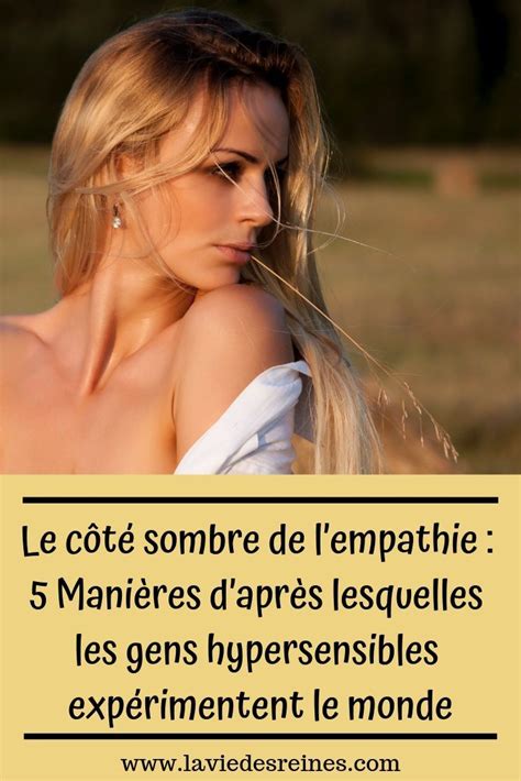 Le C T Sombre De Lempathie Mani Res Dapr S Lesquelles Les Gens