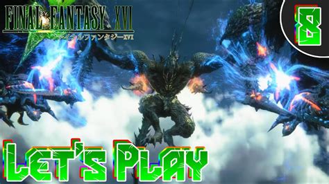 Final Fantasy 16 Let S Play 8 Duel Des Primordiaux Bahamut Vs Ifrit