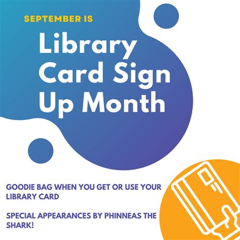 September Is Library Card Sign Up Month Gates Public Library