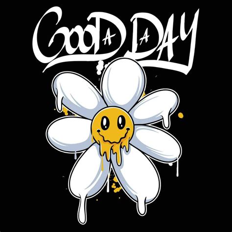 vector graffiti hand drawn happy sun flower with slogan good day ...