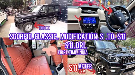 Scorpio Classic S To S11 Convert Modification In Ranchi Scorpio