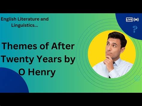 Themes Of After Twenty Years By O Henry Shortstory Ohenry Youtube