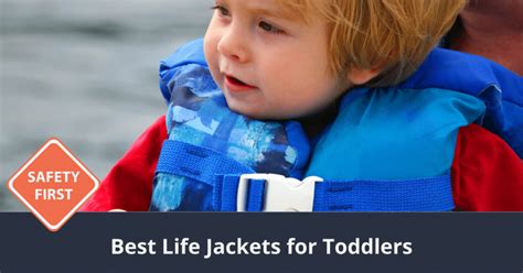 10 Best Life Jackets For Toddlers Of 2024 Ism