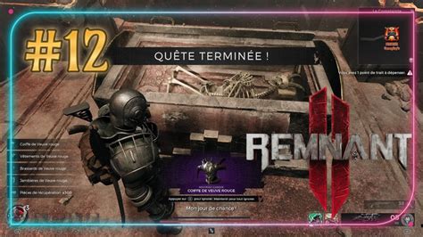 Remnant Gameplay Fr Map Yaesha Le Donjon La Complainte