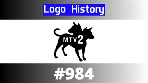 Logo History #984: MTV2 - YouTube