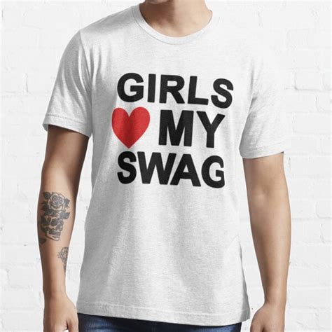 Girls Love My Swag T Shirt For Sale By Uoxou Redbubble Goth T Shirts Mall Goth T Shirts