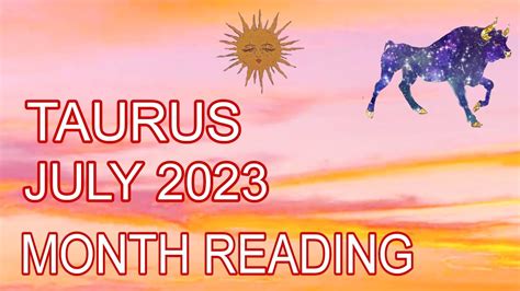 Taurus July Month Reading Vrish Rashi Youtube