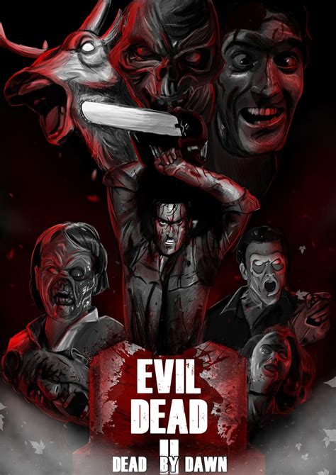 Evil Dead 2 by rcrosby93 on DeviantArt