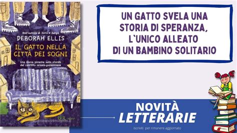 libro Il gatto nella città dei sogni di Deborah Ellis YouTube